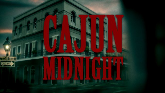 Cajun Midnight