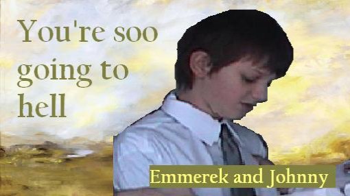 You're So Going To Hell