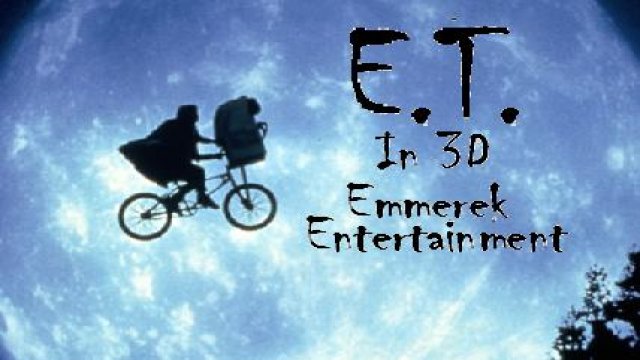 E.T. In 3D
