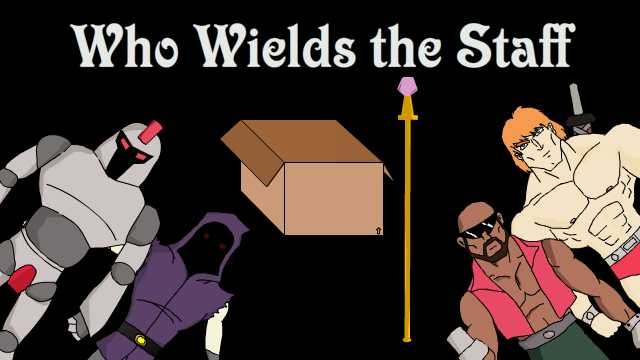 Who Wields the Staff