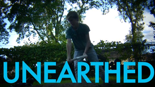 UNEARTHED