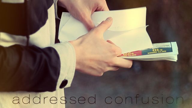 Addressed Confusion